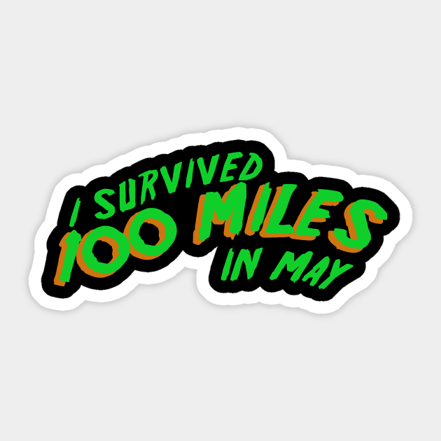 I Survived the 100 Mile Challenge - Green Sticker by michaelatyson